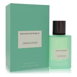 <span class="notranslate">BANANA REPUBLIC GRASSLAND</span> Eau De Parfum 2.5 oz Unisex <span class="notranslate">BANANA REPUBLIC GRASSLAND</span> Eau De Parfum 2.5 oz Unisex